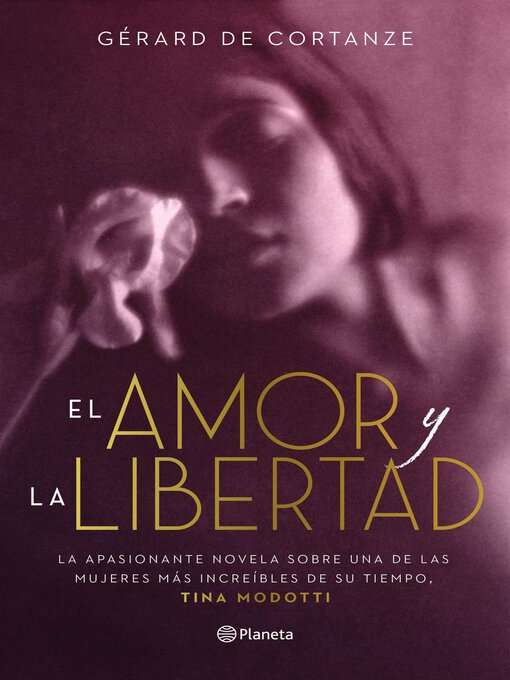Title details for El amor y la libertad by Gérard de Cortanze - Available